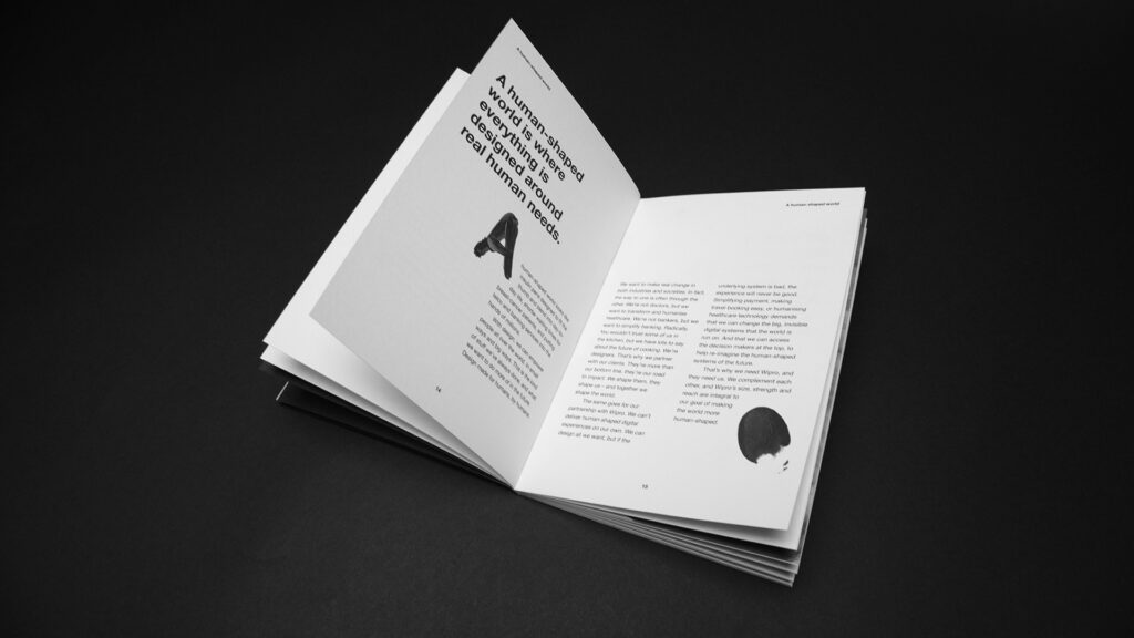 A human-shaped world is where everything is designed around real human needs.